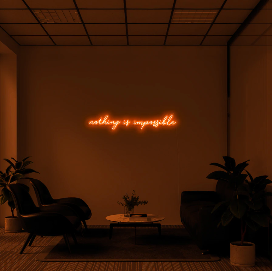 "Nothing Is Impossible" LED neon skilti