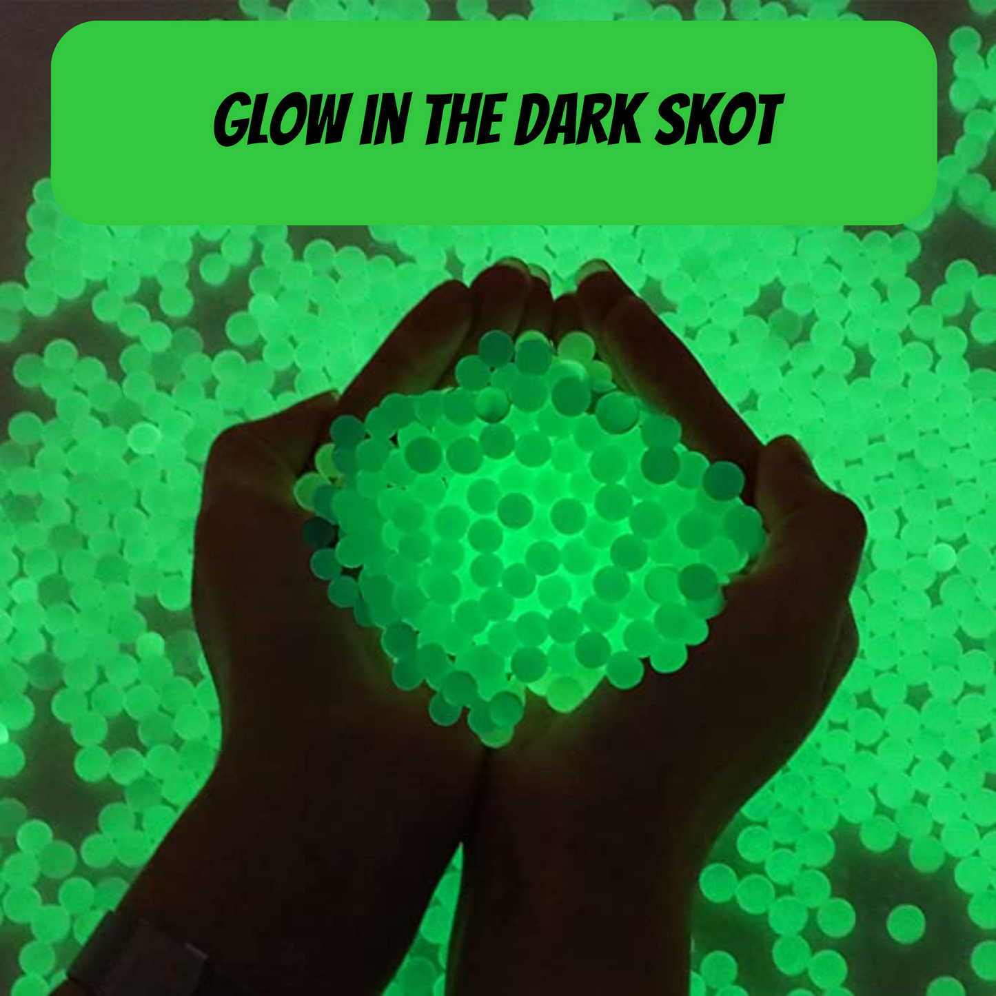 GEL BALL Glow in the Dark Skot (3500stk)GEL BALL Glow in the Dark Skot (3500stk)